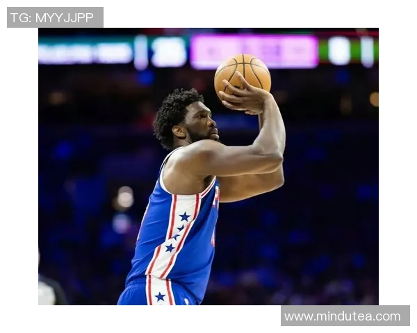 乔尔恩比德在NBA赛场上的崛起与未来展望分析